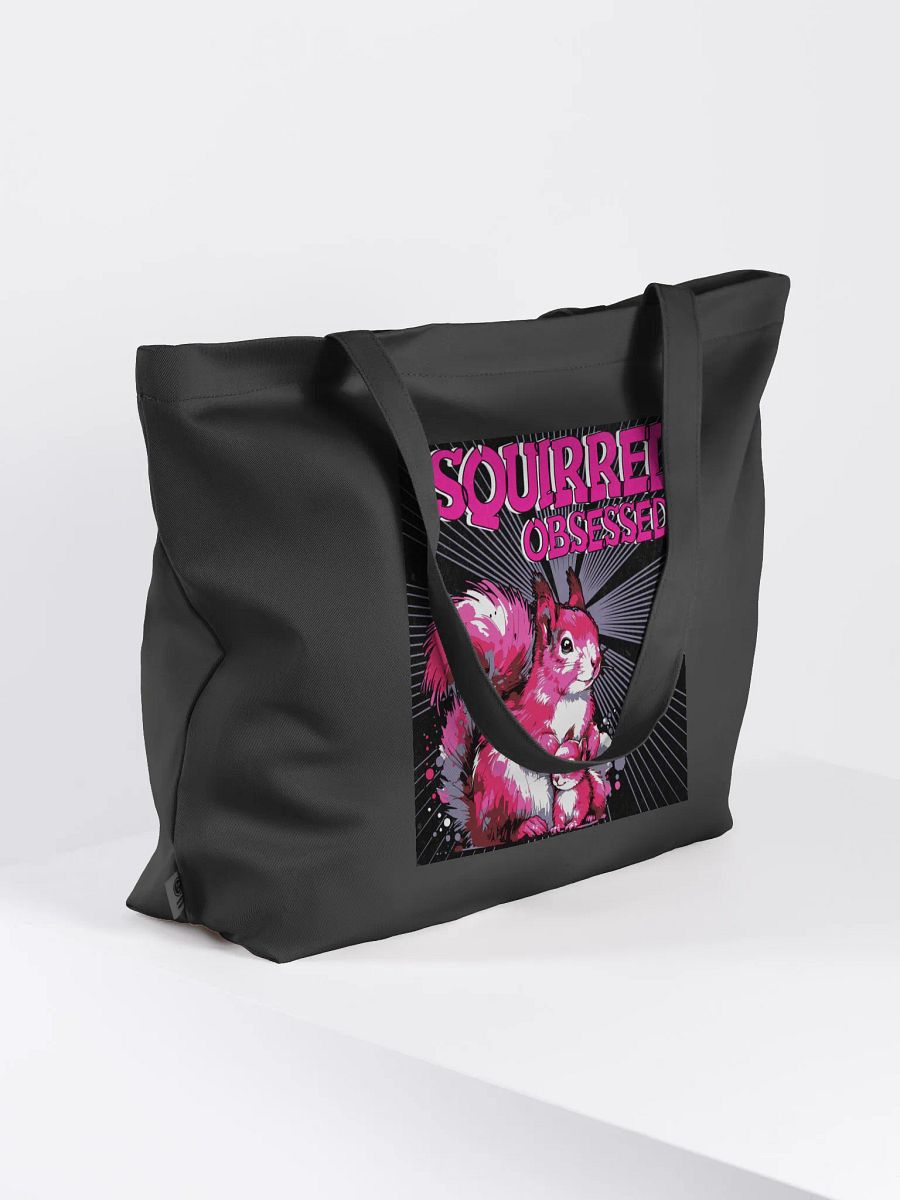 Squirrel Obsessed Organic Tote product image (4)