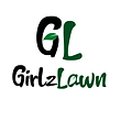 GirLzLawn