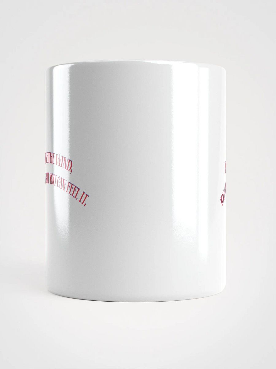 LOVE IS LIKE THE WIND, YOU CAN'T SEE IT BUT YOU CAN FEEL IT. product image (10)