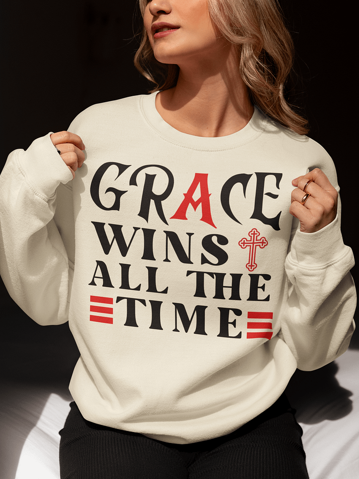Grace Wins All The Time, Christian Faith Gildan Sweater product image (1)