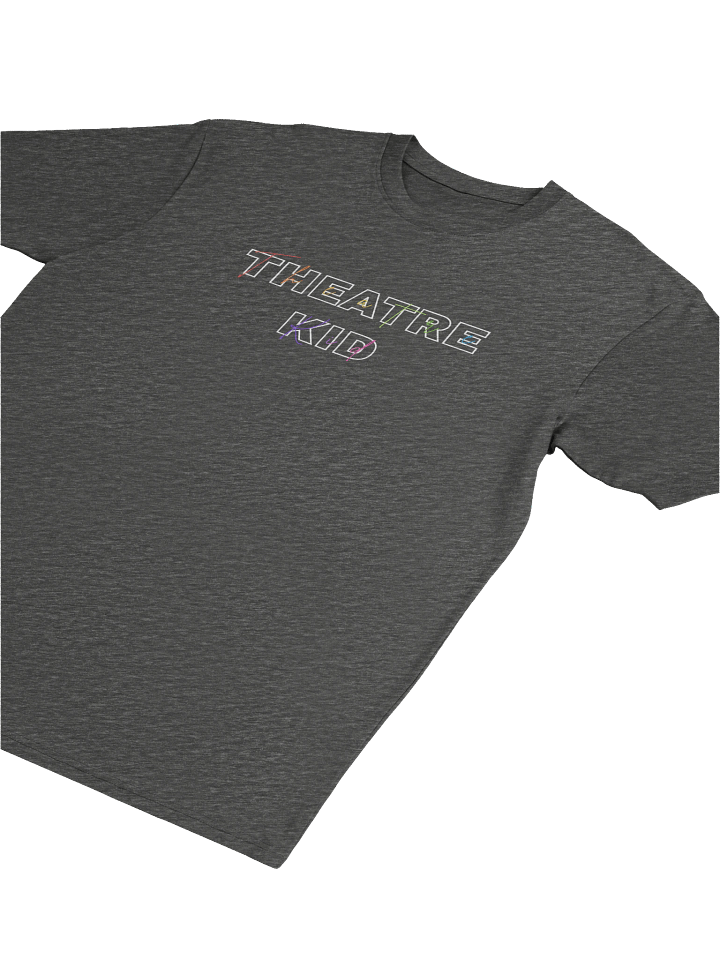 Theatre Kid, Block &Rainbow Script, TShirt product image (2)