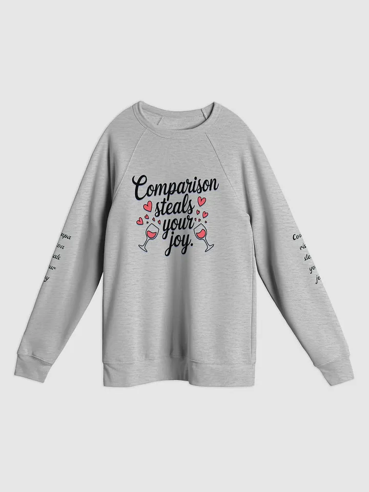 Joyful Comparison Raglan Sweatshirt product image (11)