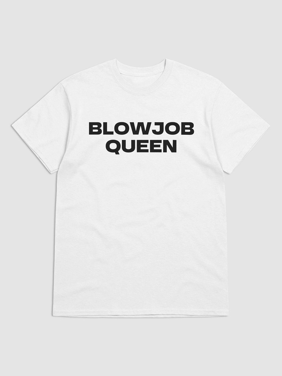 BLOWJOB QUEEN T-Shirt product image (1)