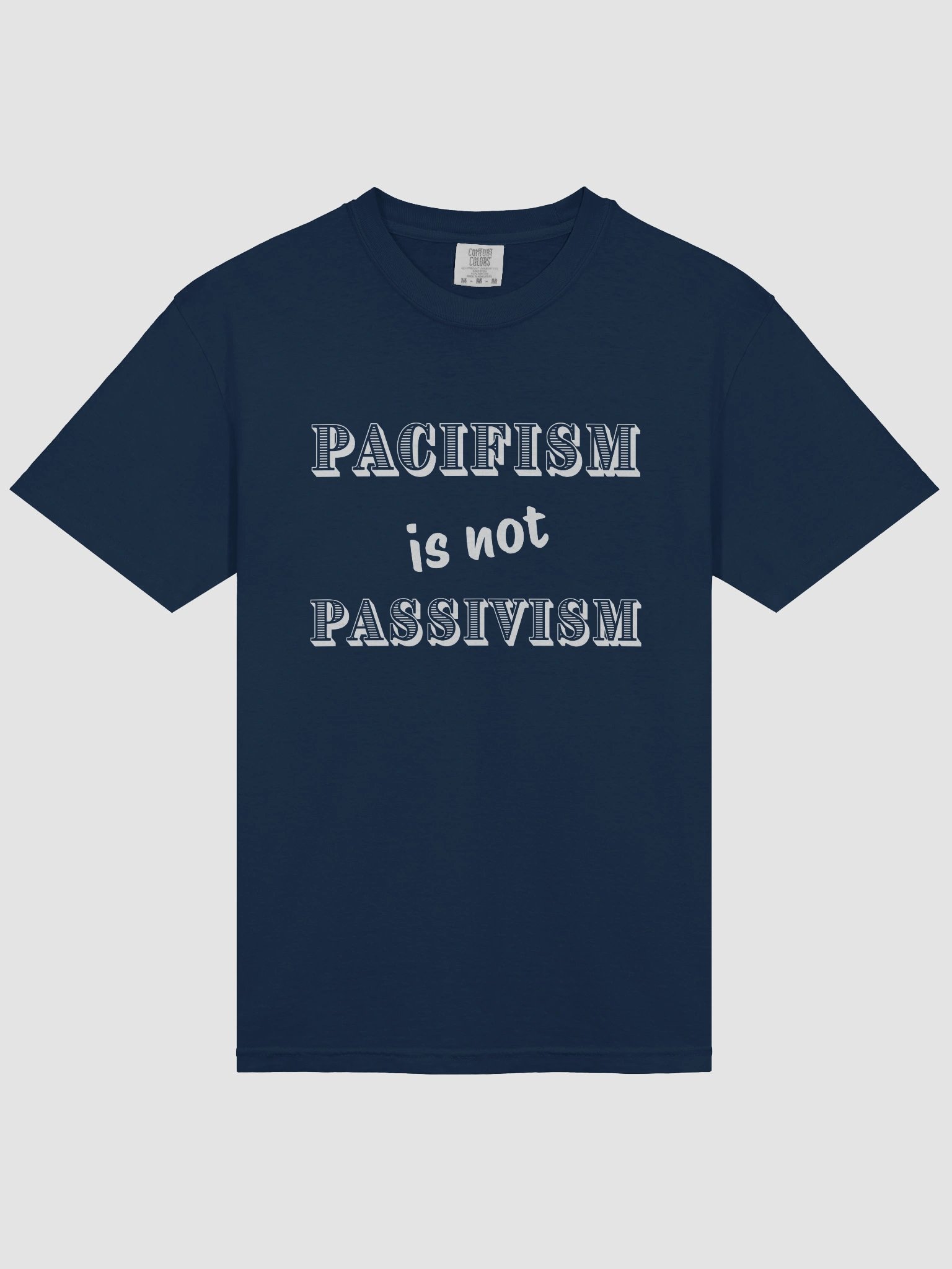Pacifism is not Passivism Heavyweight Relaxed Fit Tee product image (3)