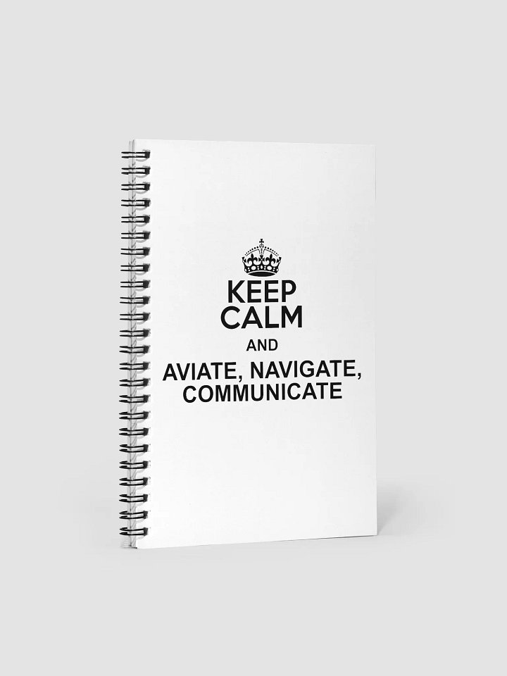 Keep Calm and Aviate, Navigate, Communicate Journal product image (1)