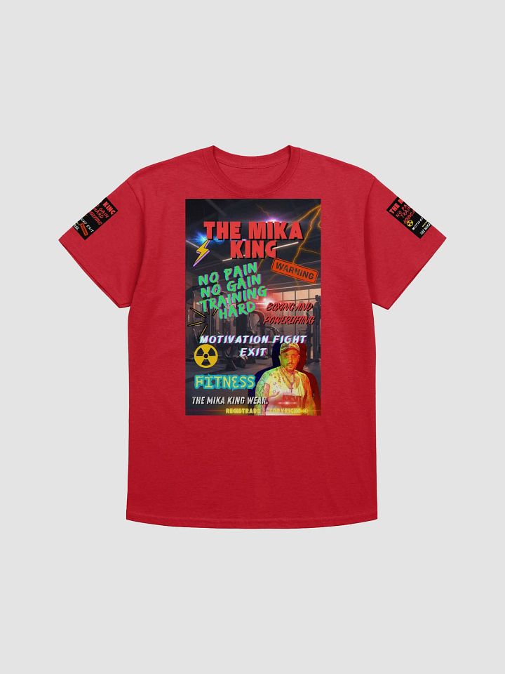 Camiseta de peso pesado de Gildan y The Mika King No Pain No Gaing Training Hard Edition 1. product image (1)