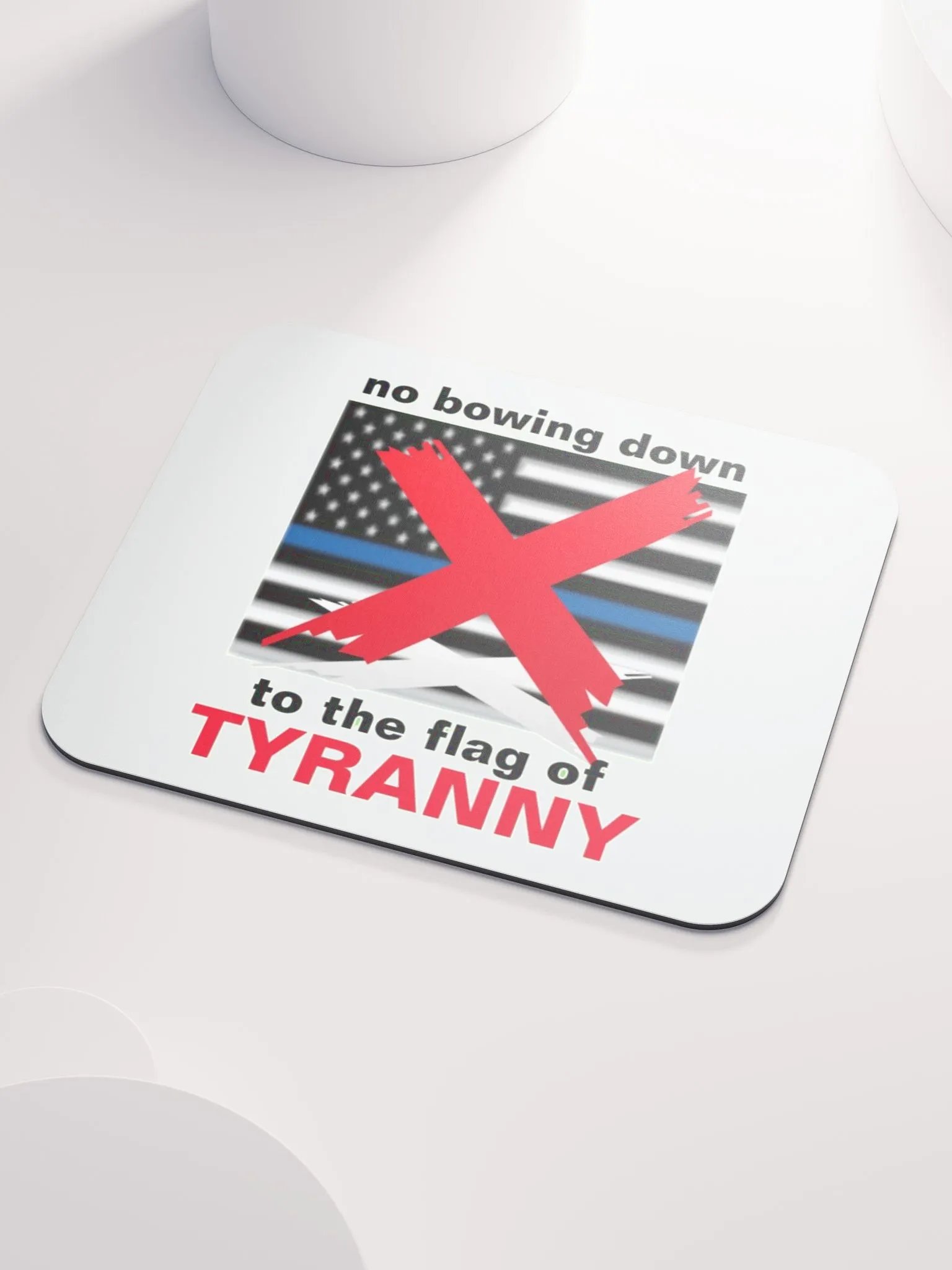 NO BOWING DOWN TO THE FLAG OF TYRANNY product image (3)