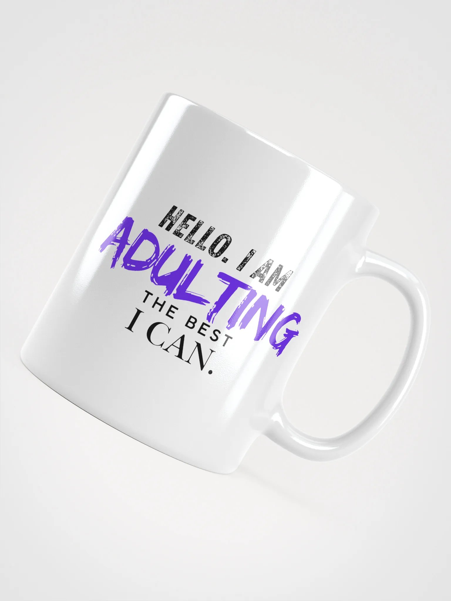 Hello. I Am Adulting the Best I Can product image (4)