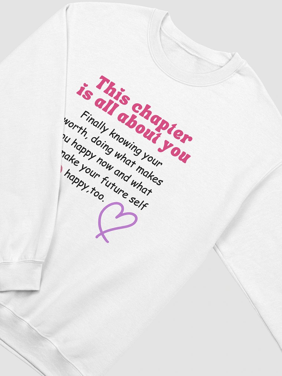 This Chapter Is All About You Sweatshirt-Mental Health & Wellness Gift product image (3)