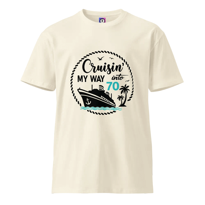 Cruisin' My Way into 70 Unisex Premium Light Colours T-Shirt product image (1)