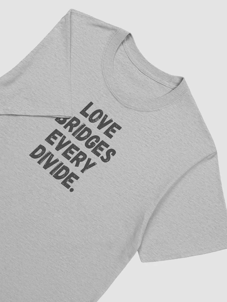 Love bridges every divide. product image (5)