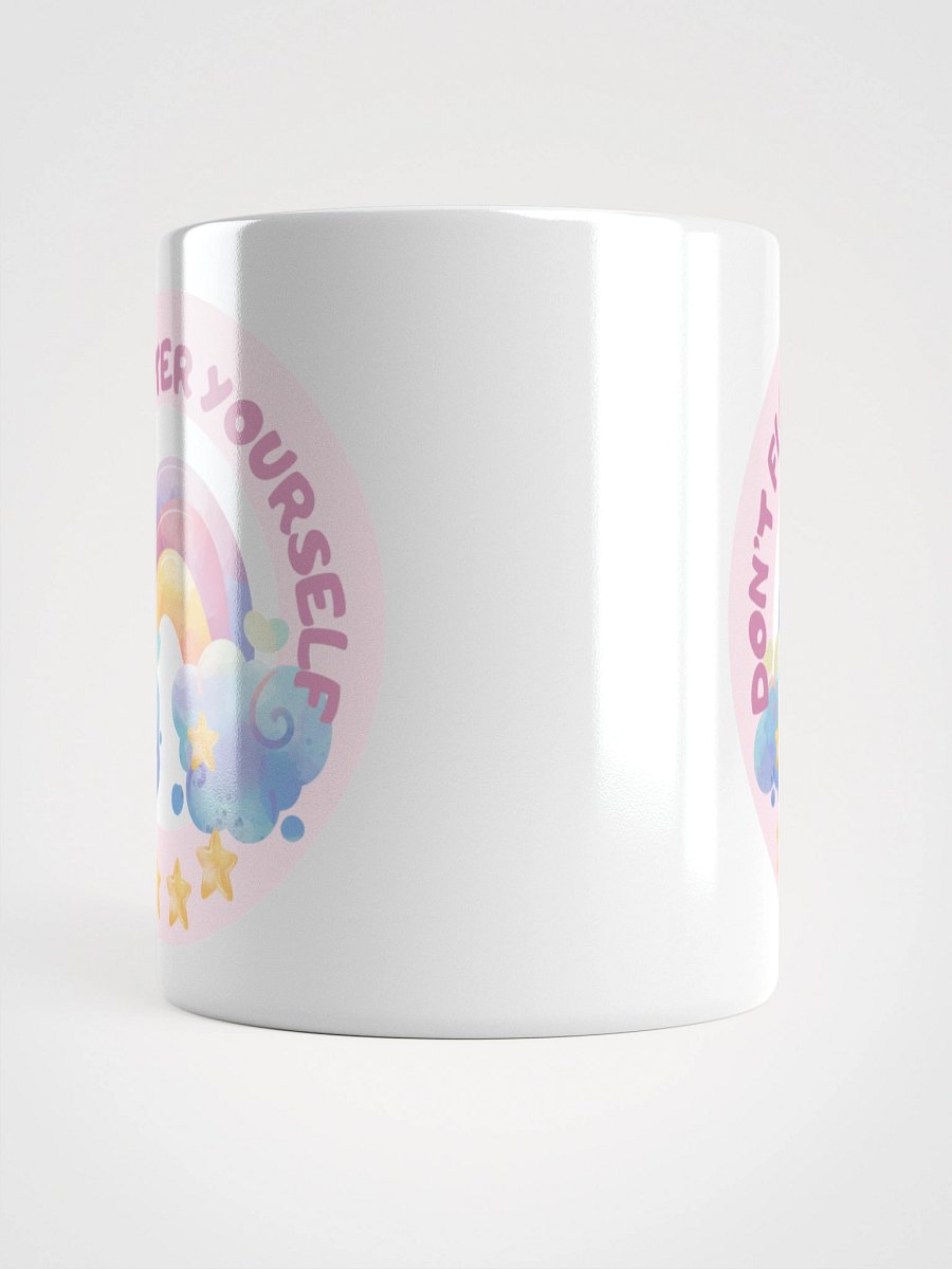 “Don’t Flatter Yourself” Mug product image (14)