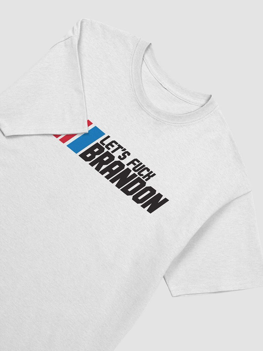 Let's Fuck Brandon (White T-Shirt) product image (3)