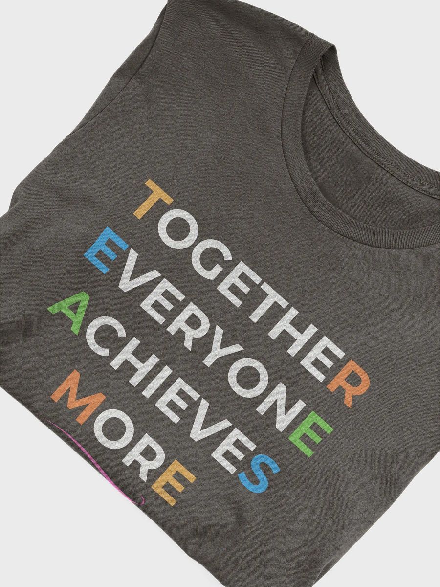 Together Everyone Achieves More T-Shirt product image (26)