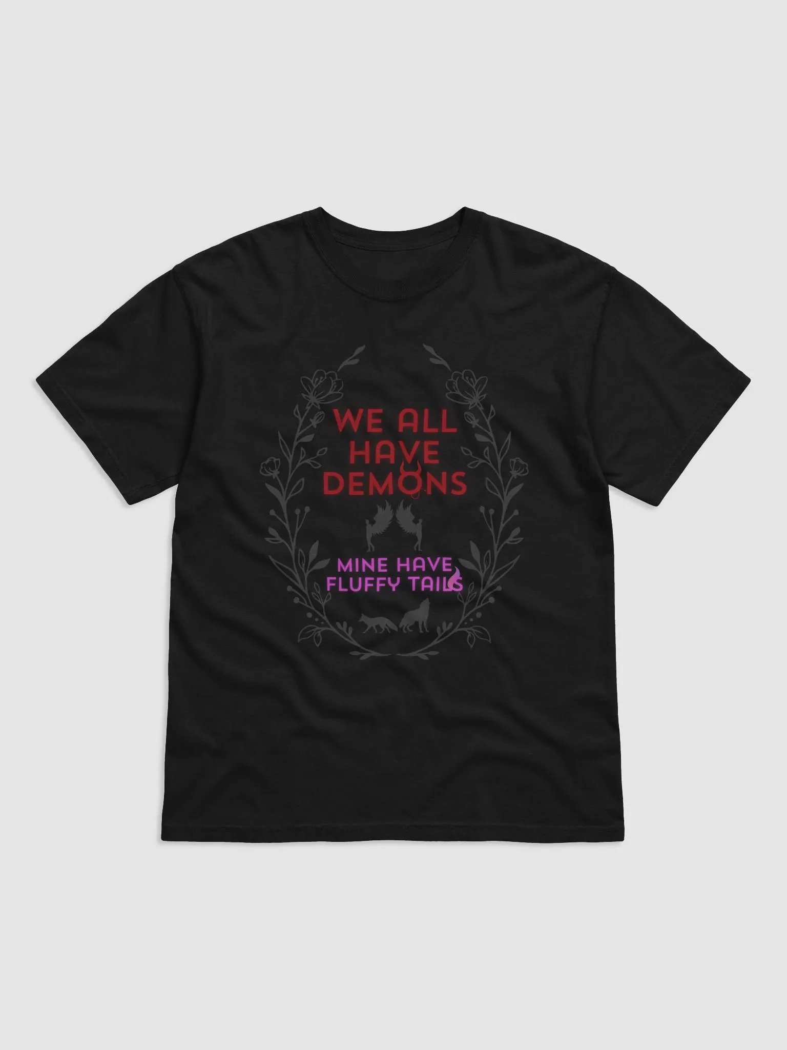 We All Have Our Demons Unisex Shirt product image (7)