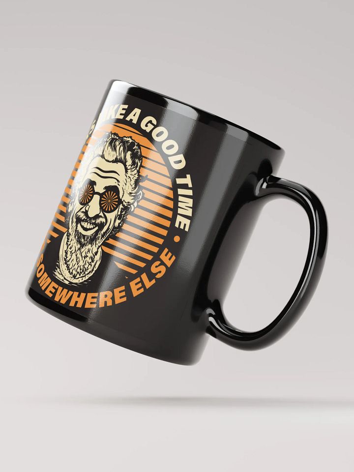 Good Time (Coffee, Tea, or Whatever) product image (4)
