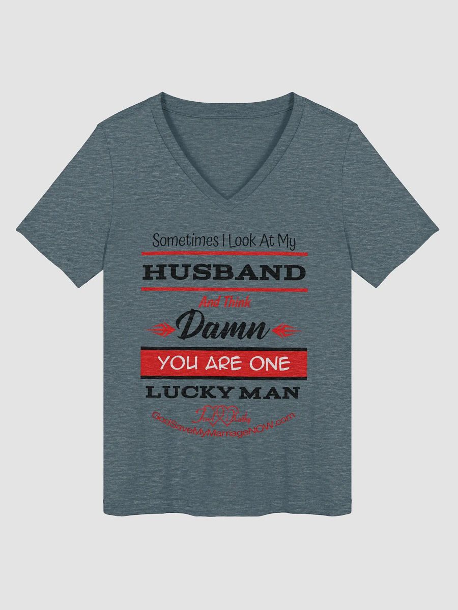 Damn, You are one Lucky Man and A Happy Wife is a Happy Life! V-Neck Tee product image (1)