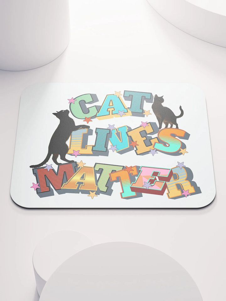 Cat Lives Matter Feline Statement Mouse Pad product image (1)