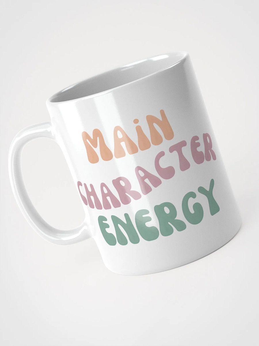 Main Character Energy Main Character Energy product image (7)