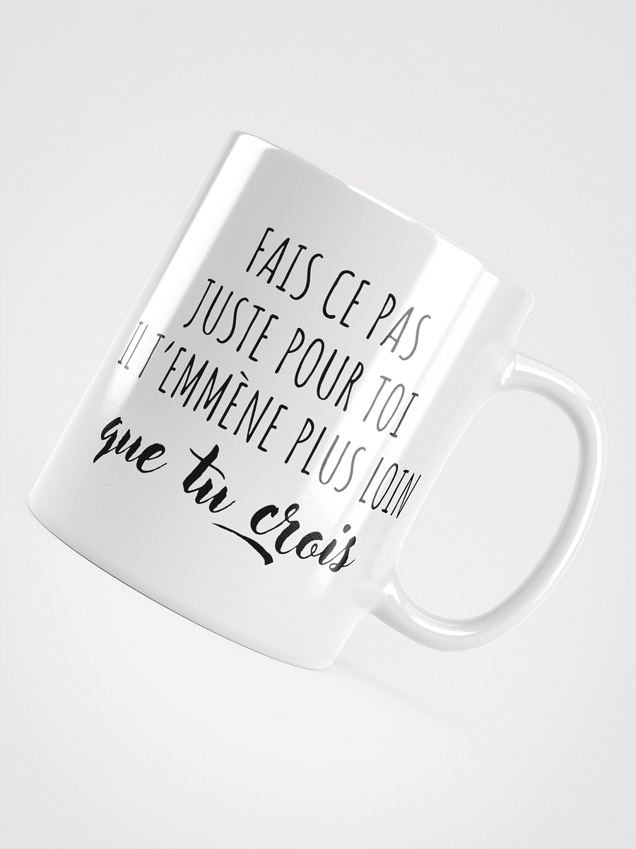 Mug Blanc - Fais ce pas - Cadeau citation positive product image (3)