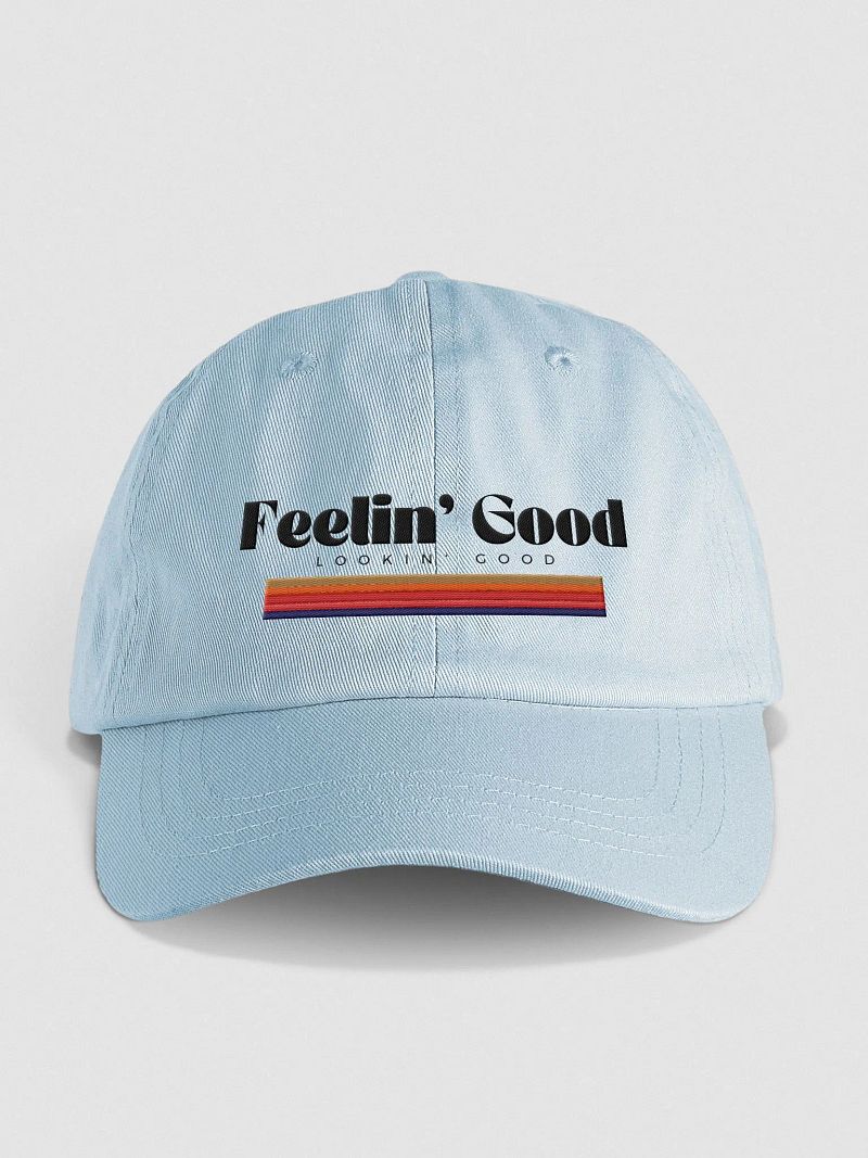 Feelin' Good. Lookin' Good.