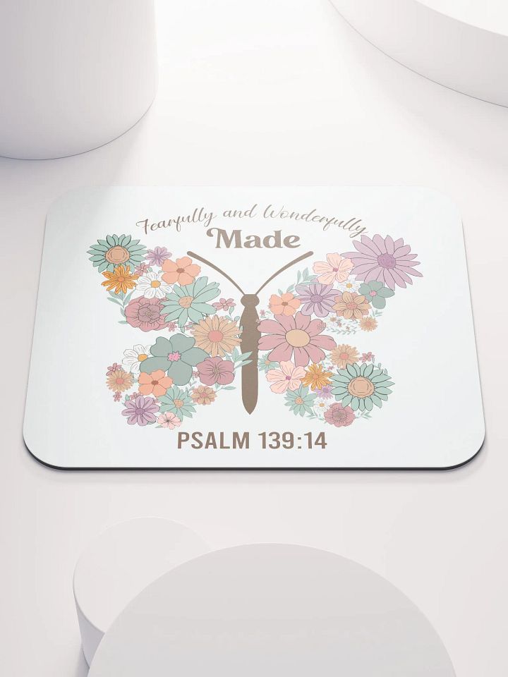 Fearfully & Wonderfully Made - Psalm 139:14 Mouse Pad product image (1)