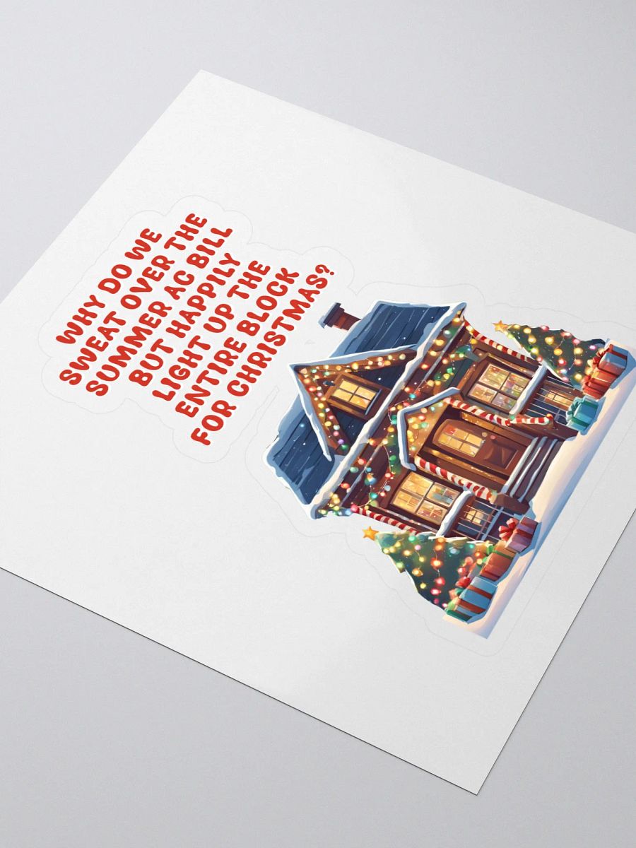 Light Up The Entire Block For Christmas Sticker product image (3)