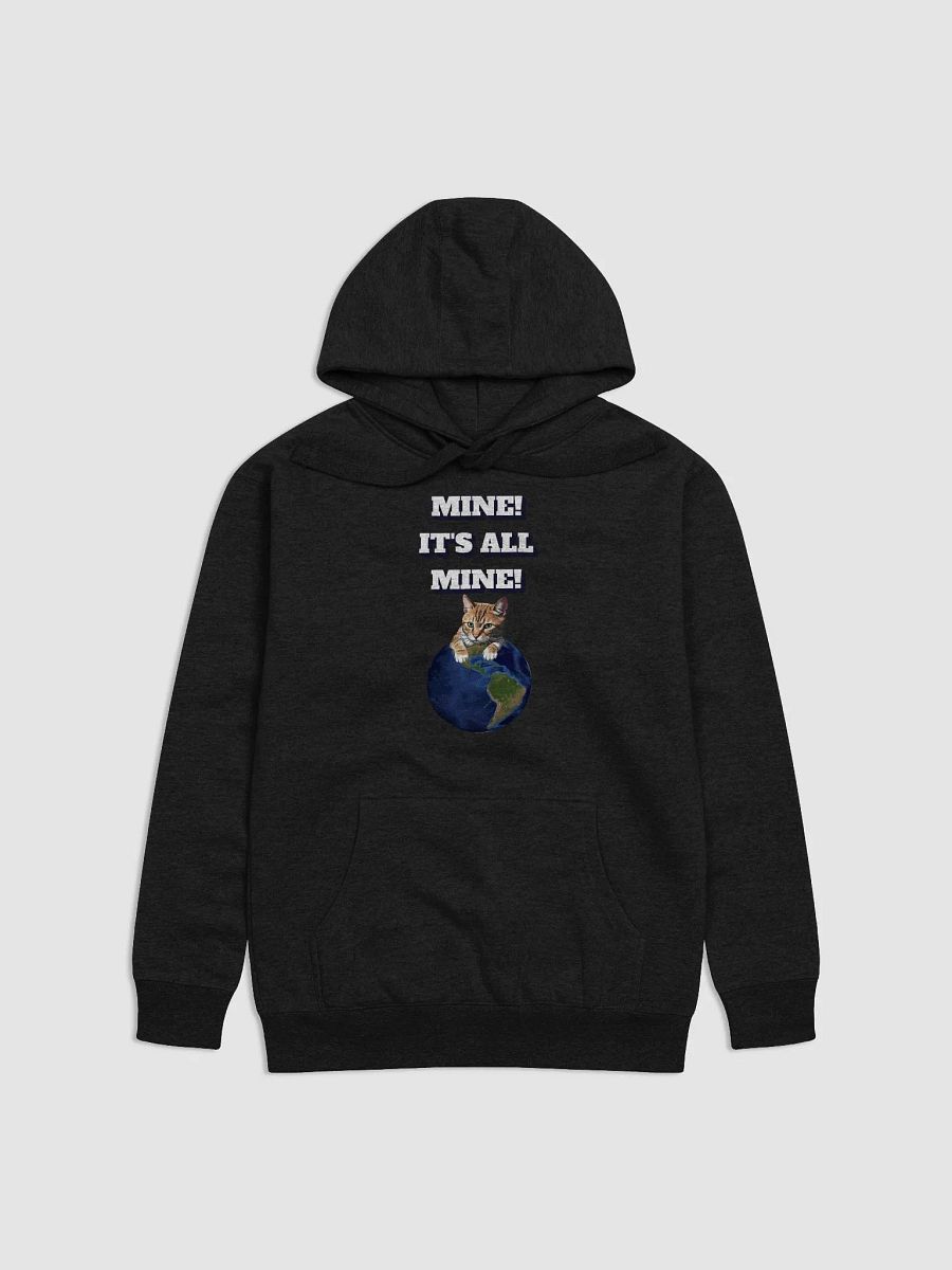 Mine! It's All Mine! Funny Cat Lovers Hoodie product image (5)