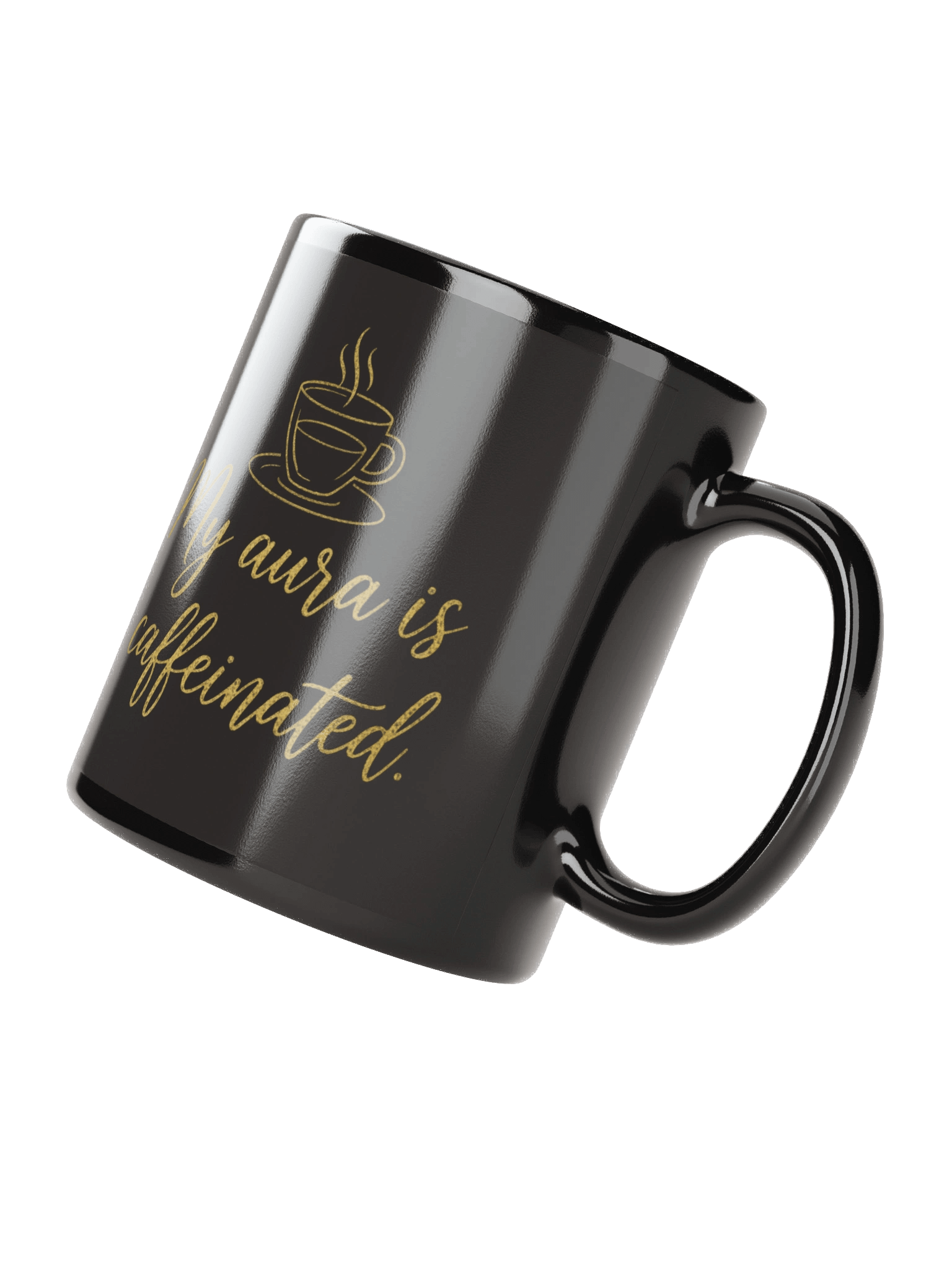 My Aura is Caffeinated Coffee Mug - Sassy Morning Mindset Cup product image (2)