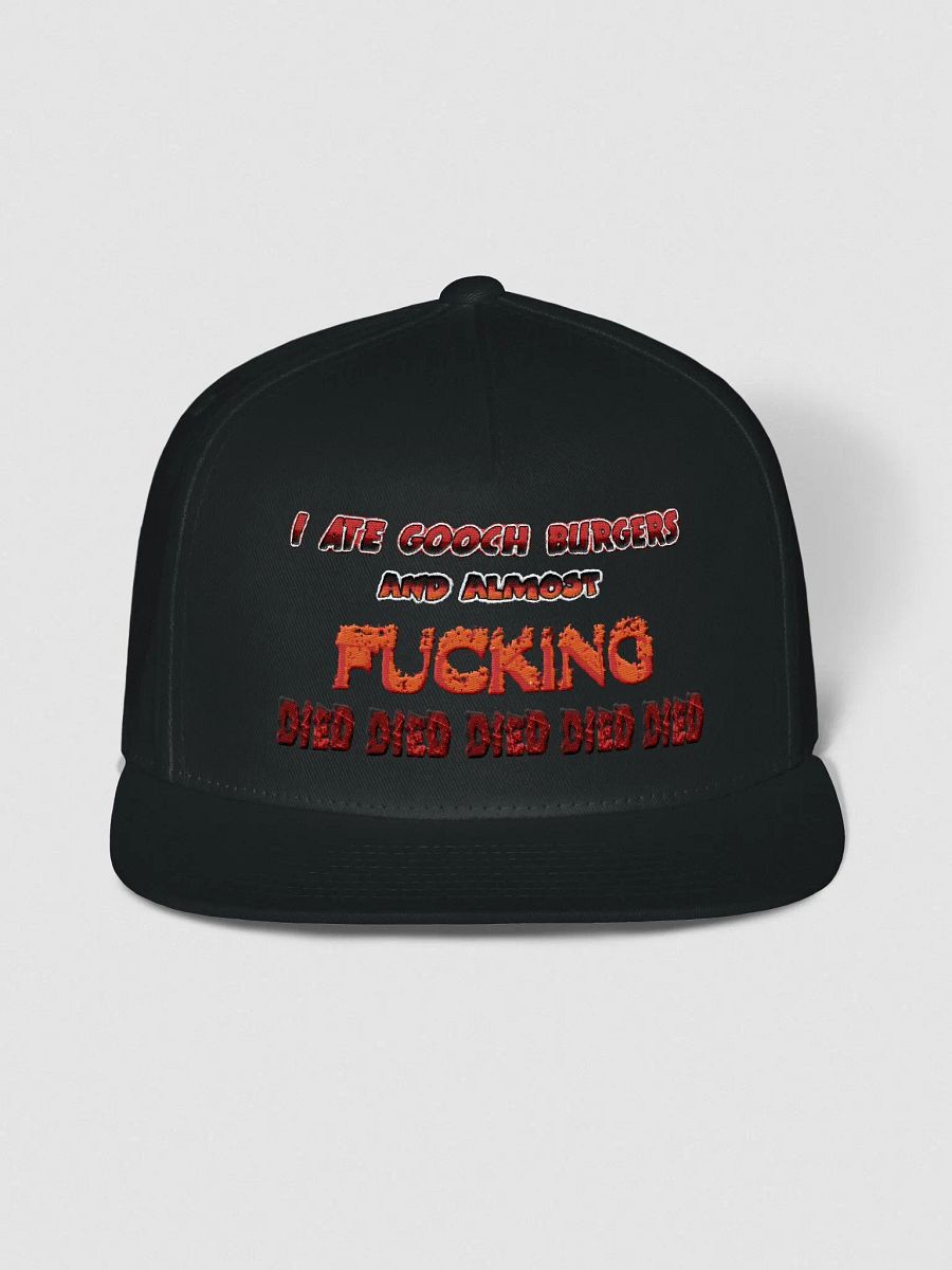 i ate gooch burgers and almost fucking died died died died died hat product image (5)