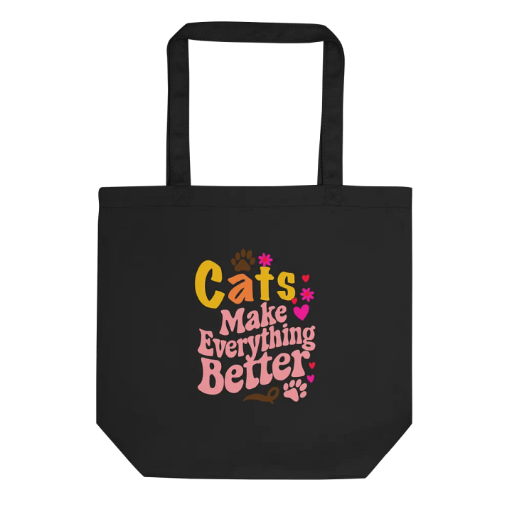 Cats Make Everything Better Eco Tote product image (3)