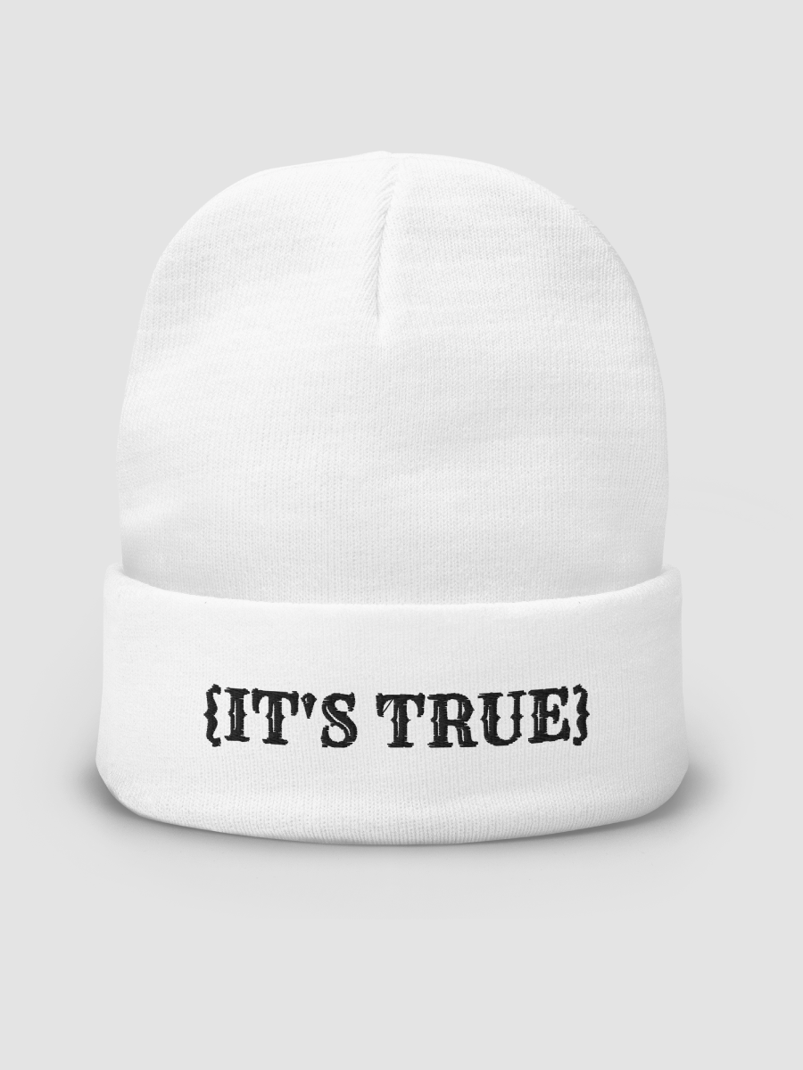 ITS TRUE! Beanie product image (1)