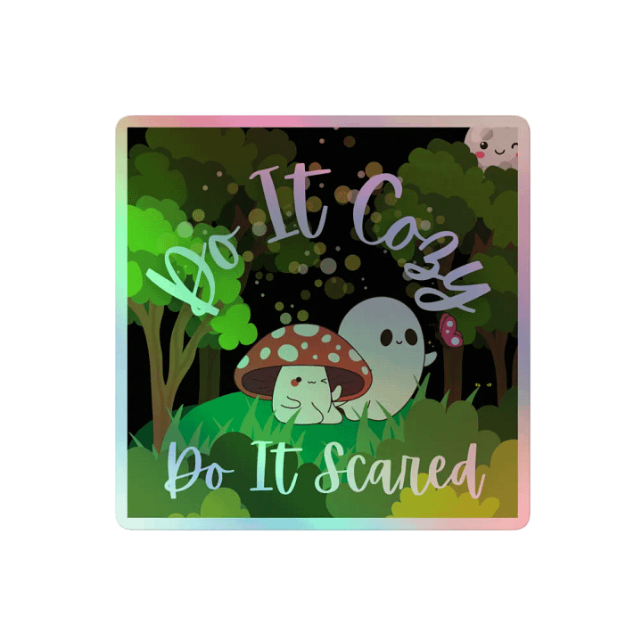 Do It Cozy, Do It Scared | Holographic Sticker product image (2)