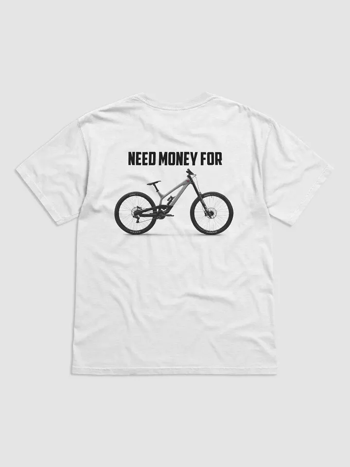 NEED MONEY FOR YT | T-Shirt product image (1)
