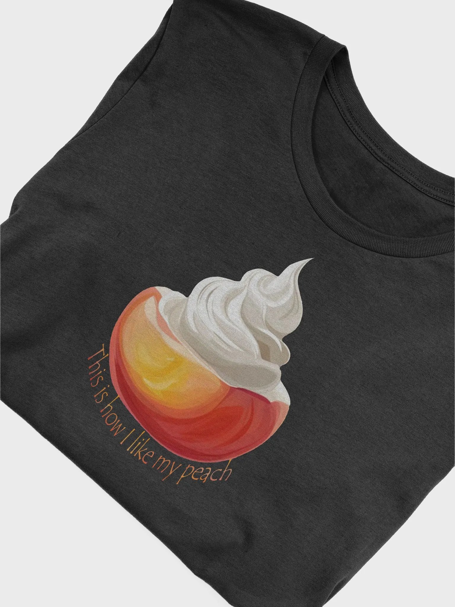 This Is How I Like My Peach shirt product image (53)