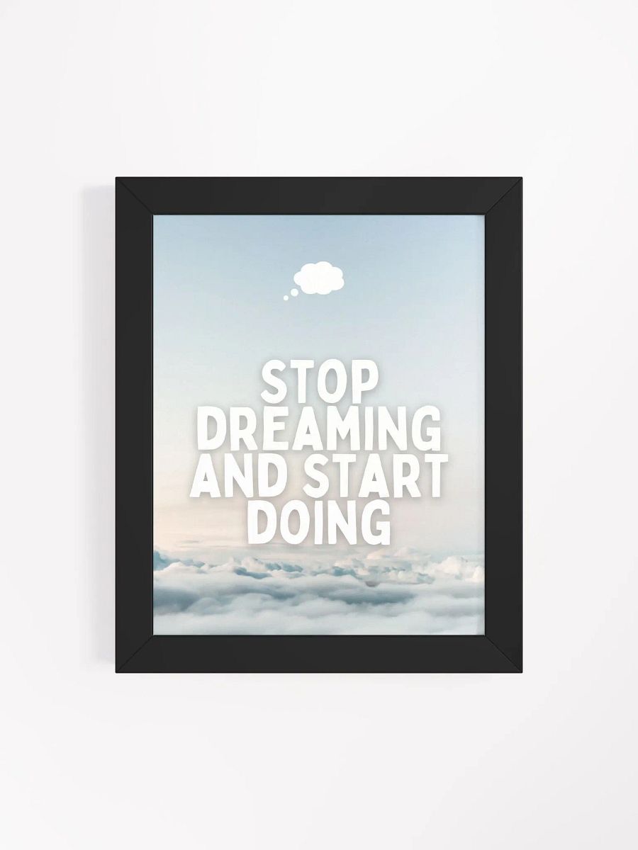 Stop Dreaming and Start Doing - Wall Art product image (2)