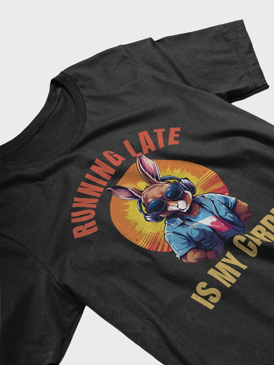 Running Late is My Cardio - Funny Cute Bunny Bella Canvas 3001 Super Soft T-Shirt product image (5)