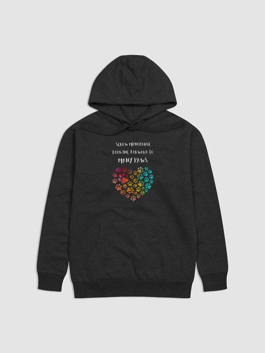 Screw menopause looking forward to many paws, heart, funny pun, cute joke, unisex women hoodie product image (3)