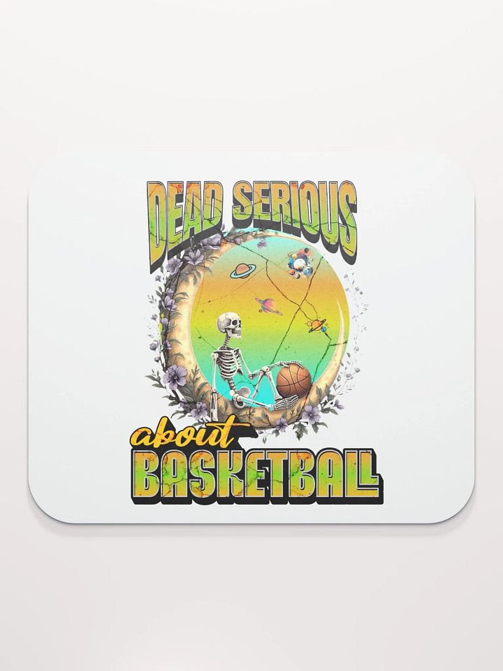 Dead Serious About Basketball Skeleton Cosmic Mouse Pad product image (2)