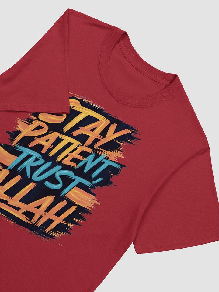 Stay Patient, Trust Allah Unisex T-Shirt product image (2)