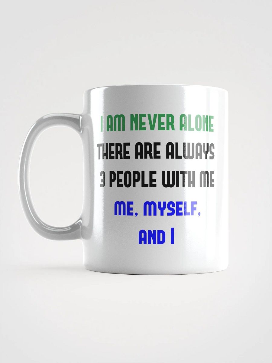 Me, Myself & I Mug product image (6)