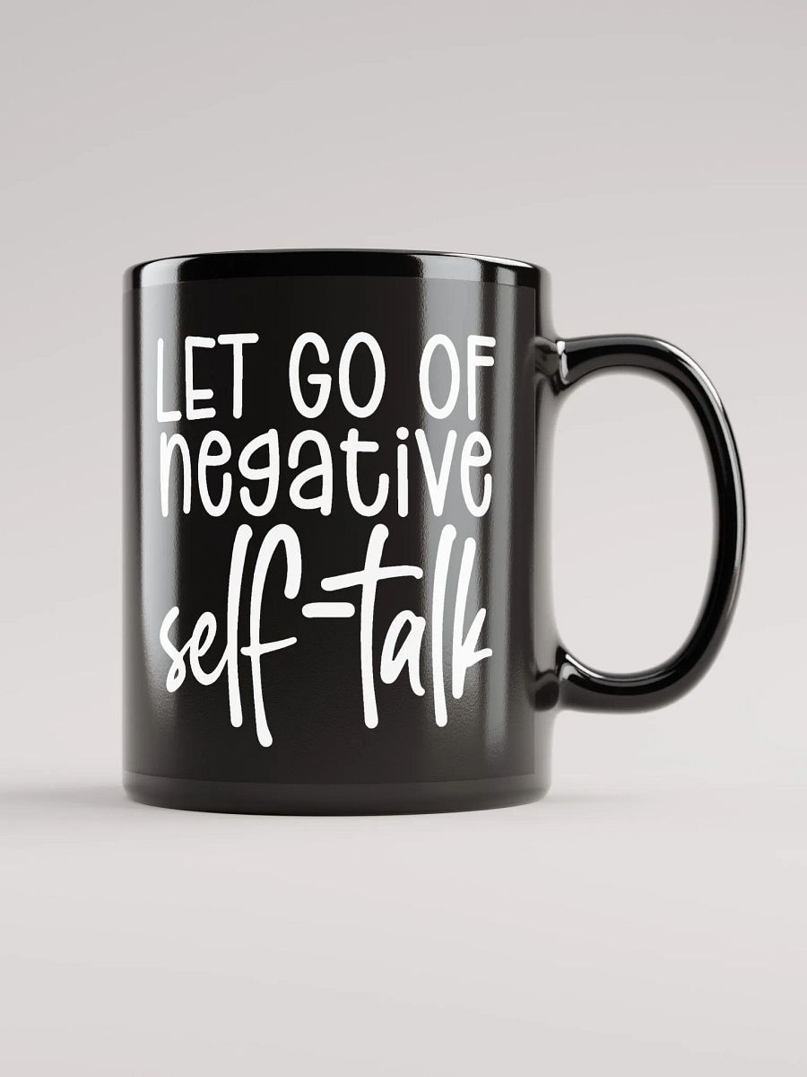 Let Go Of Negative Self-Talk Mug product image (1)
