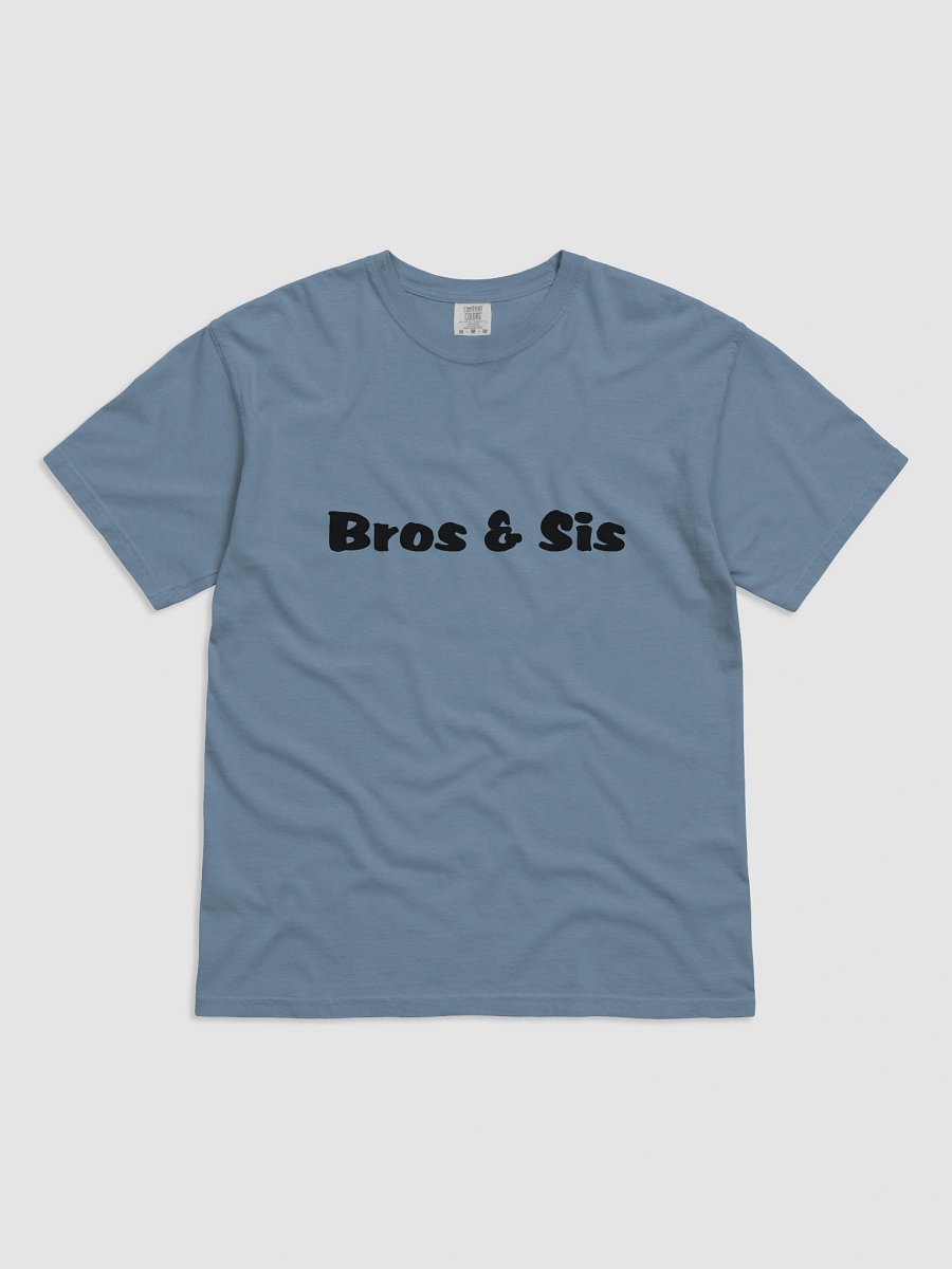 Bros & Sis - Comfort Heavyweight T-Shirt (unisex) product image (1)