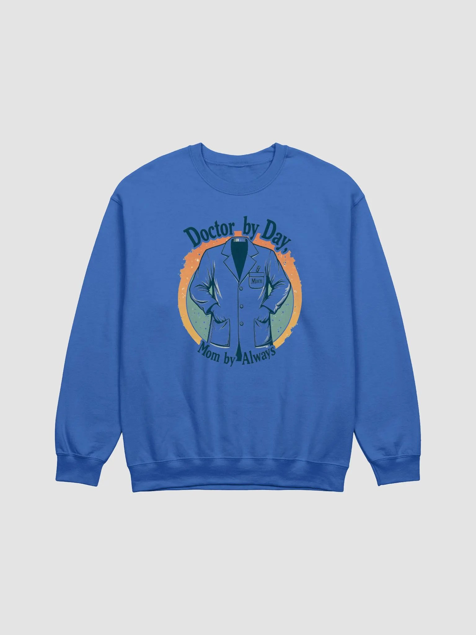 Doctor by Day, Mom by Always Crewneck Sweatshirt product image (2)