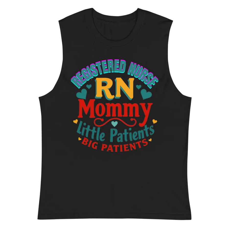 RN Mommy Little Patients BIG Patients Muscle Tank product image (3)