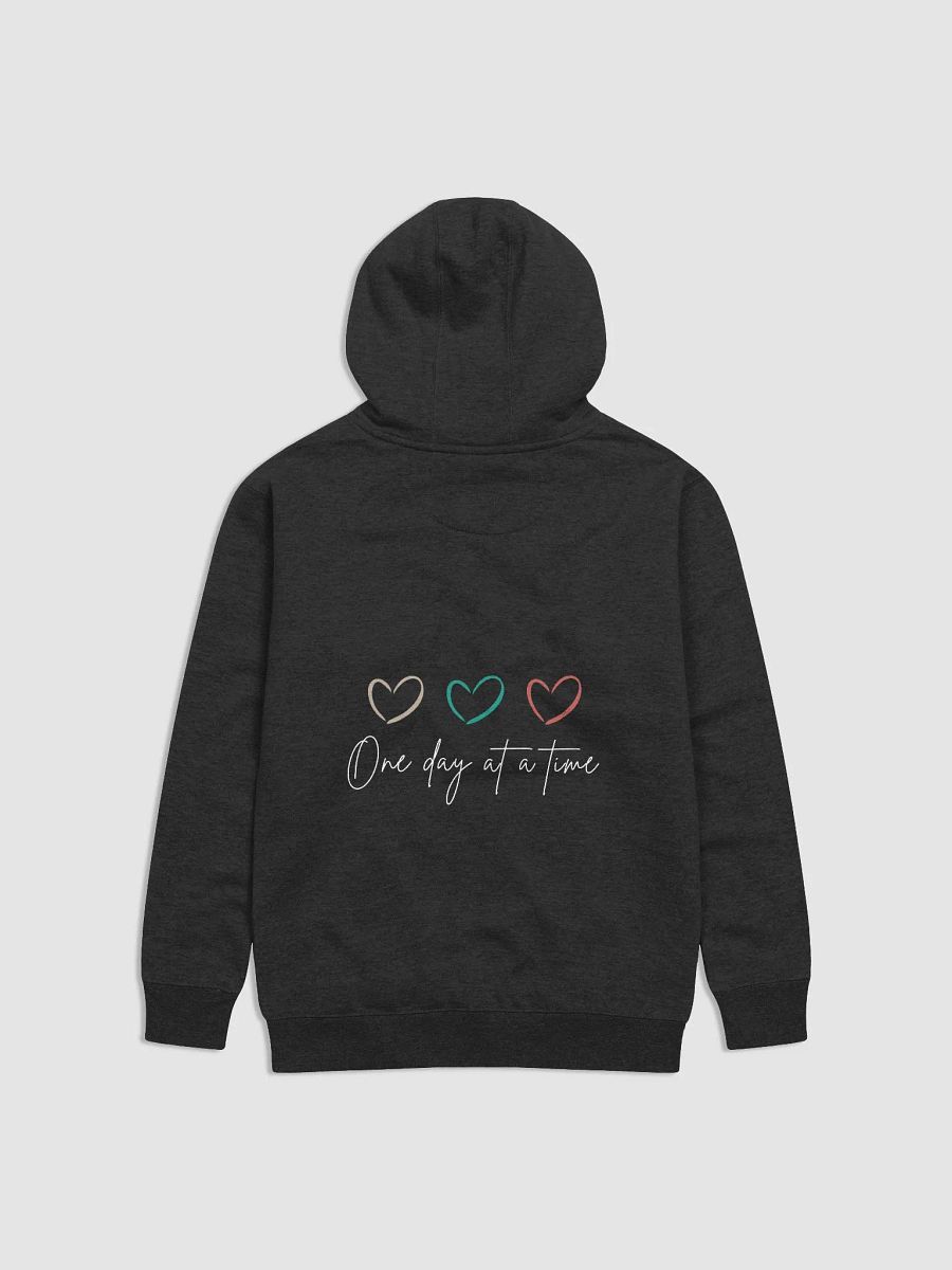 One day at a time (white writing)- Hoodie product image (2)