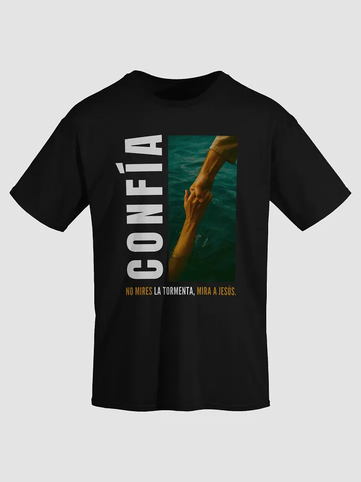 Camiseta Unisex Manga Corta | Confía, no mires la tormenta product image (1)