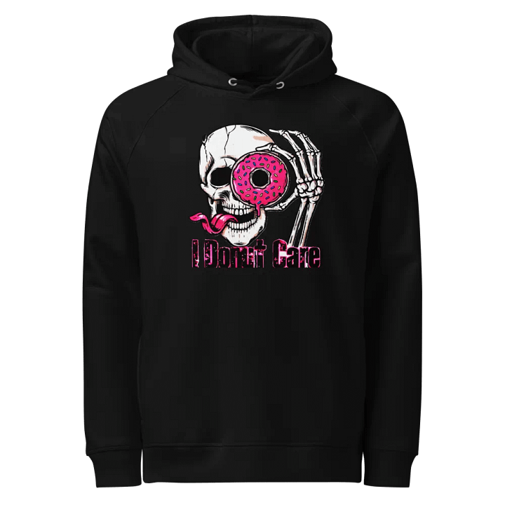 “I Donut Care” Stanley/Stella Unisex Organic Side Pocket Hoodie product image (1)