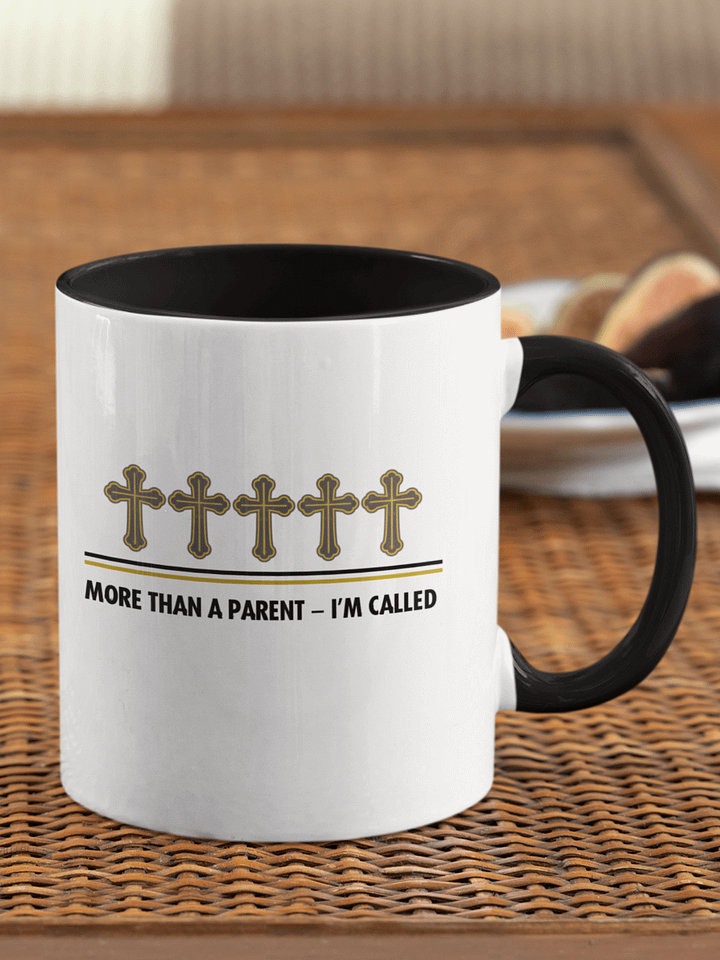 More Than A Parent - I Am Called | Christian Parents Ceramic Mug | Faith-Based Gift for Christian parents product image (1)
