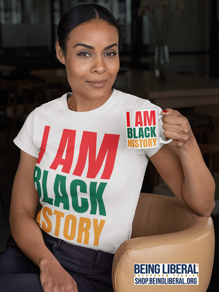 I AM BLACK HISTORY Mug - Being Liberal product image (1)